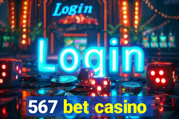 567 bet casino