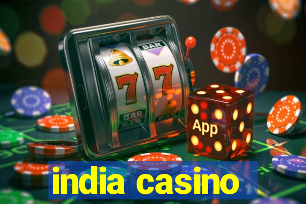 india casino