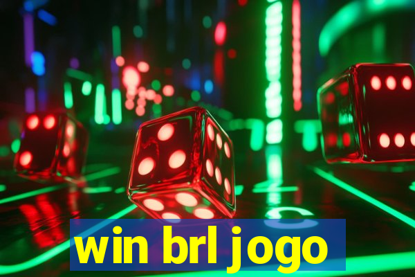 win brl jogo