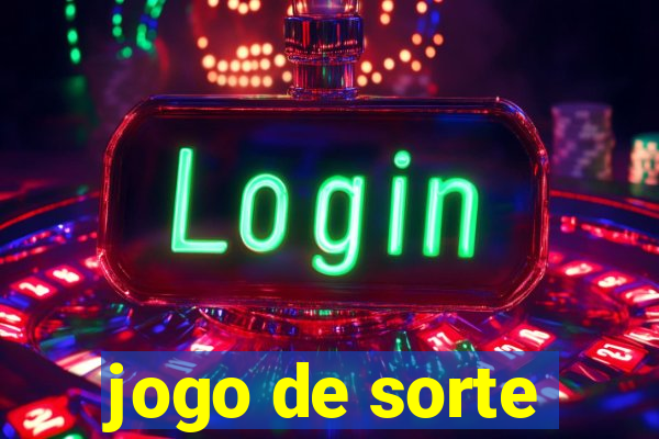 jogo de sorte