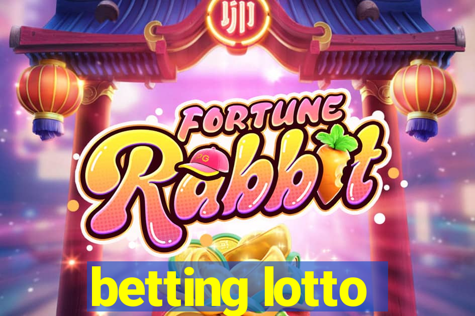 betting lotto