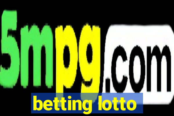 betting lotto