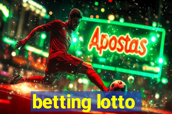 betting lotto