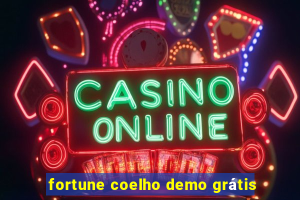 fortune coelho demo grátis