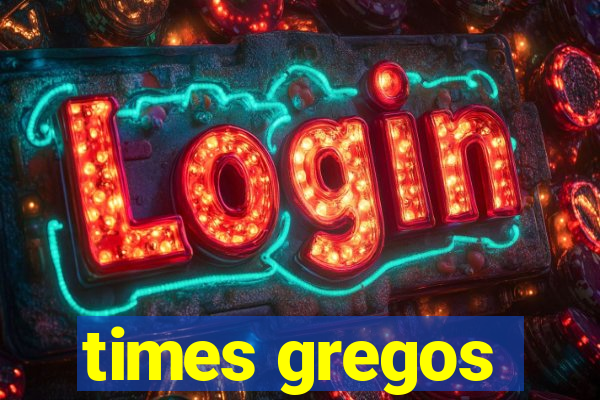 times gregos