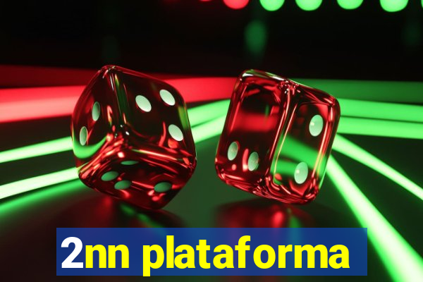 2nn plataforma