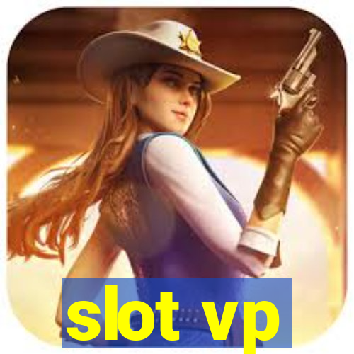 slot vp