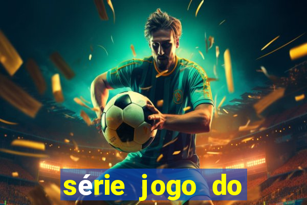 série jogo do bicho globo play