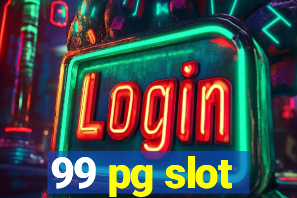 99 pg slot