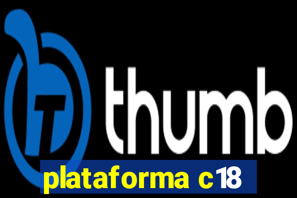 plataforma c18