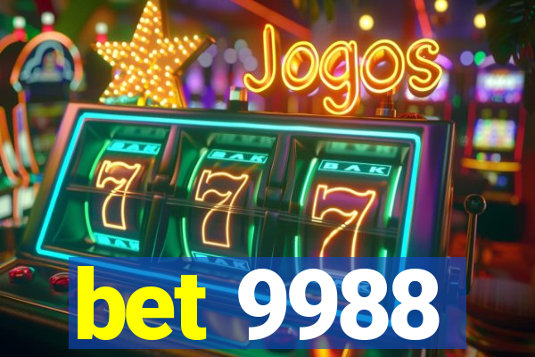 bet 9988