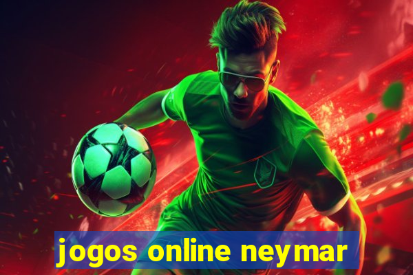 jogos online neymar