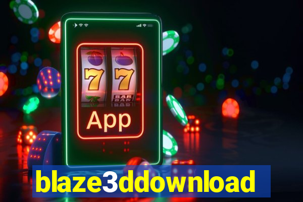 blaze3ddownload