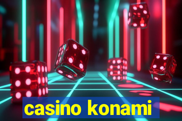 casino konami