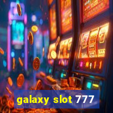 galaxy slot 777