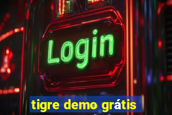 tigre demo grátis