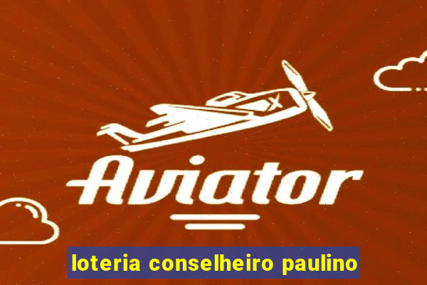 loteria conselheiro paulino