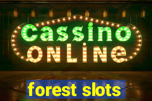 forest slots