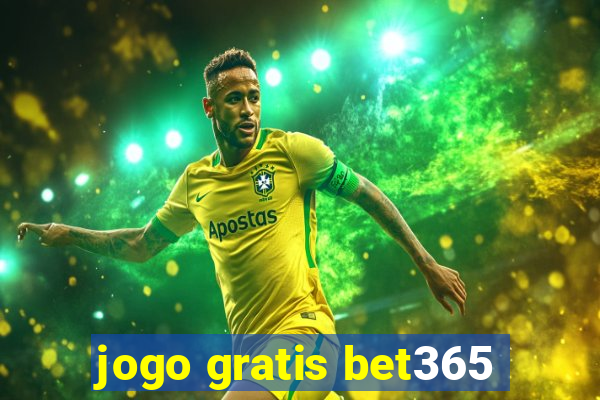 jogo gratis bet365