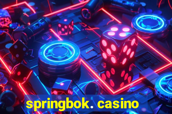 springbok. casino