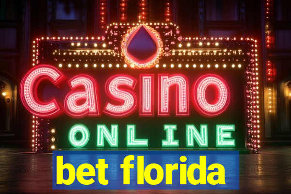 bet florida