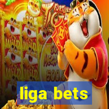 liga bets