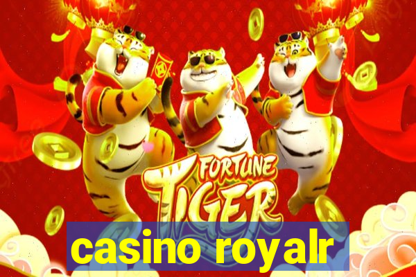 casino royalr