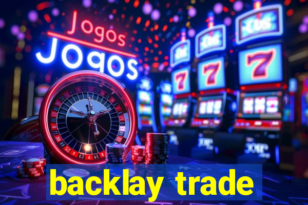 backlay trade