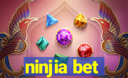 ninjia bet