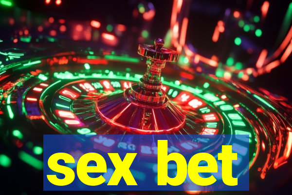 sex bet