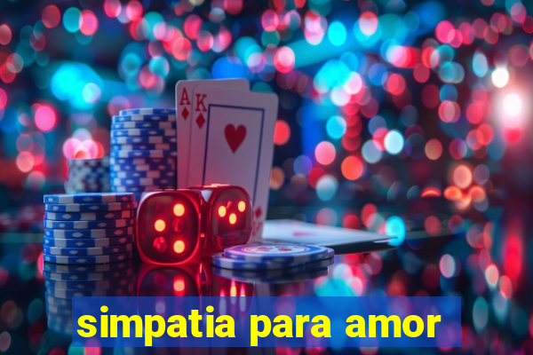 simpatia para amor