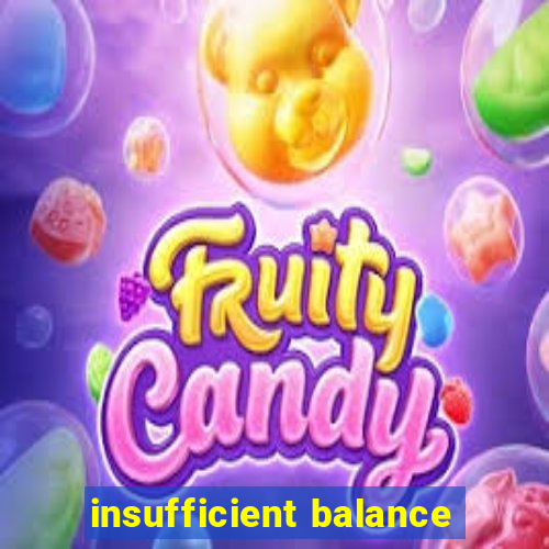 insufficient balance