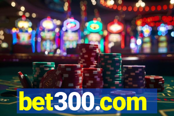 bet300.com