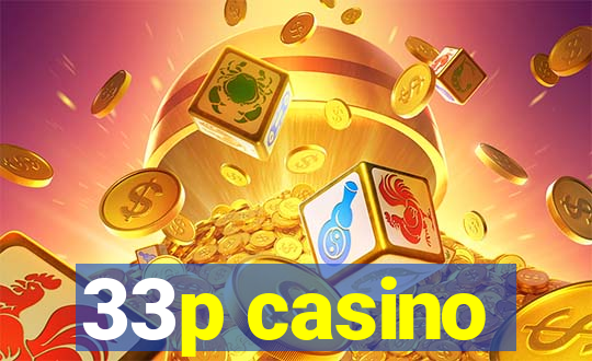 33p casino