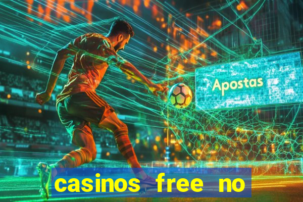 casinos free no deposit bonus