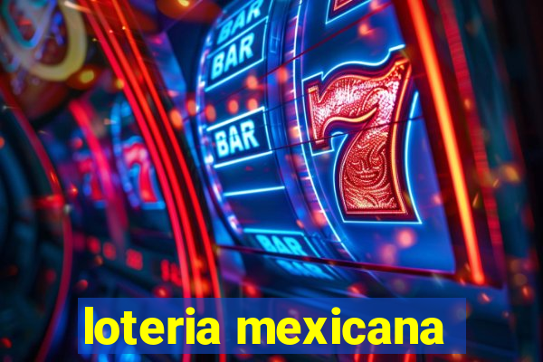 loteria mexicana