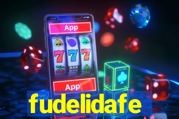 fudelidafe