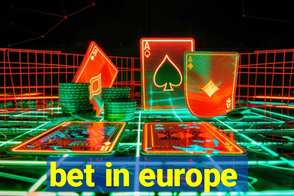 bet in europe