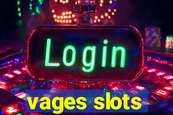 vages slots