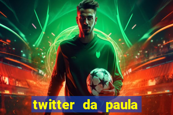 twitter da paula lima musa do corinthians