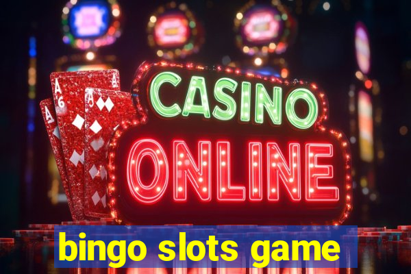 bingo slots game