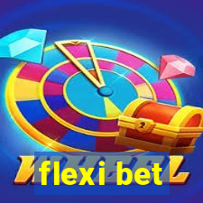 flexi bet