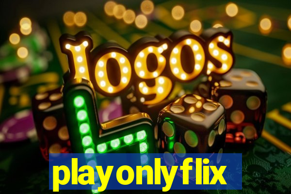 playonlyflix