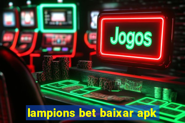 lampions bet baixar apk