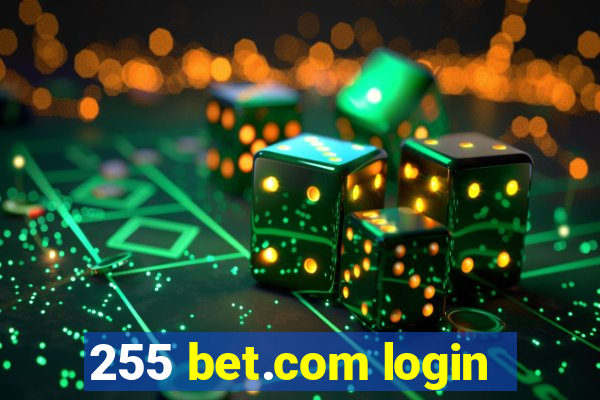 255 bet.com login