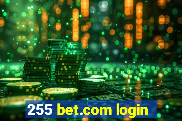 255 bet.com login