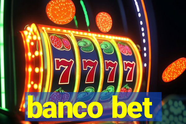 banco bet