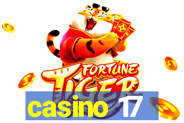 casino 17