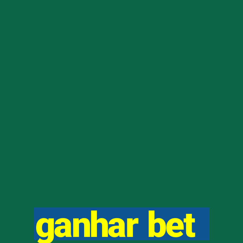 ganhar bet