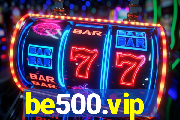 be500.vip